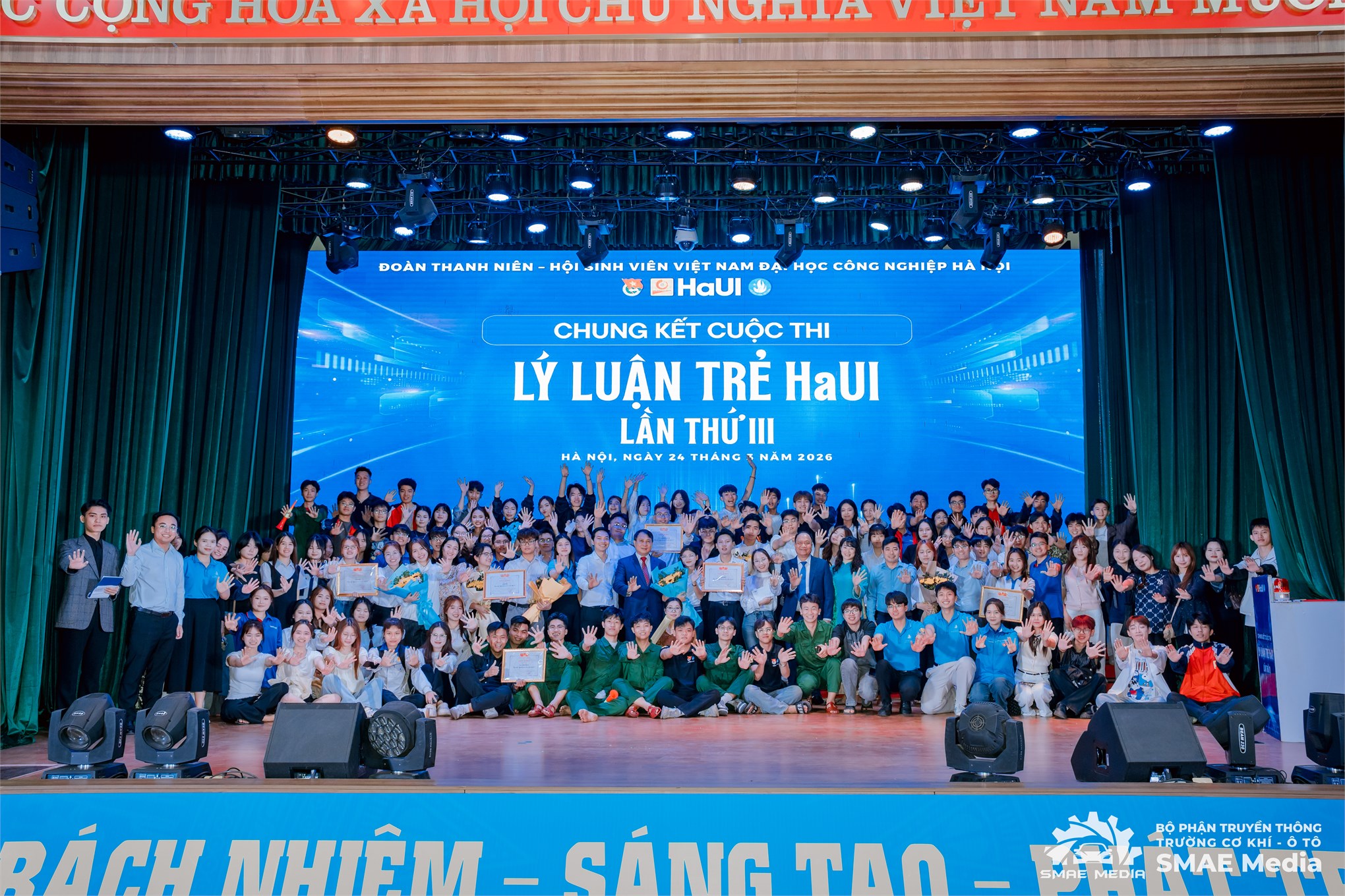 Tỏa sáng trí tuệ và bản lĩnh tuổi trẻ tại Chung kết Cuộc thi “Lý luận trẻ HaUI” lần thứ III