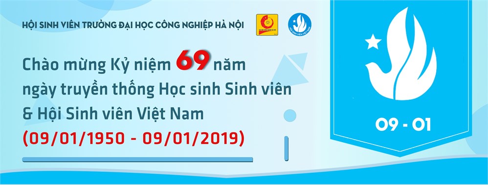 Thông báo tổ chức chuỗi hoạt động chào mừng kỷ niệm 69 năm Ngày truyền thống HSSV và Hội Sinh viên Việt Nam