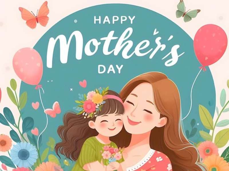 NGÀY CỦA MẸ – 11/5: TRI ÂN NGƯỜI PHỤ NỮ TUYỆT VỜI NHẤT CUỘC ĐỜI